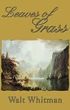 Leaves of Grass: Library Edition