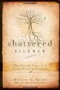 Shattered Silence