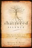 Shattered Silence