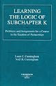 Learning the Logic of Subchapter K: Problems and Assignments for a Course in the Taxation of Partnerships (American Casebook)