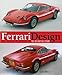 Ferrari Design: The Definitive Study
