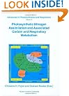 Photosynthetic Nitrogen Assimilation and Associated Carbon and Respiratory Metabolism (Advances in Photosynthesis and Respiration)