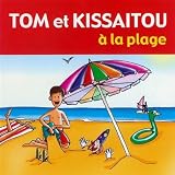 Tom Et Kassaitou a La Plage