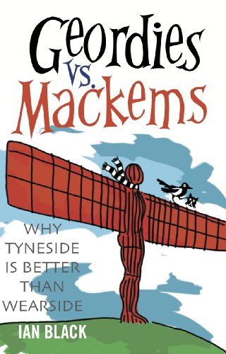 Geordies vs Mackems & Mackems vs Geordies