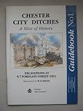 Chester City ditches : a slice of history
