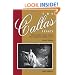 Callas Legacy, The: The Complete Guide to Her Recordings on Compact Di