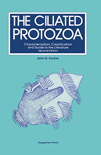 The Ciliated Protozoa: Characterization, Classification and Guide to the Literature (International Series on Pure and Applied Biology. Division Zo)