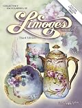 Collectors Encyclopedia of Limoges Porcelain (Collector's Encyclopedia of Limoges Porcelain)