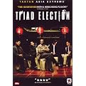Triad Election (Widescreen)