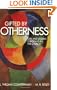 Gifted by Otherness: Gay and Lesbian Christians in the Church