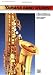 Yamaha Band Student, Book 1: E-Flat Alto Saxophone (Yamaha Band Method)
