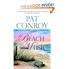 Beach Music: A Novel by Pat Conroy