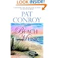 Beach Music: A Novel by Pat Conroy