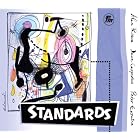 Standards by Alan Pasqua, Dave Carpenter, and Peter Erskine