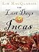 The Last Days of the Incas