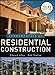 Fundamentals of Residential Construction