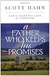 A Father Who Keeps His Promises: God's Covenant Love in Scripture