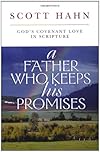 A Father Who Keeps His Promises