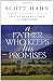 A Father Who Keeps His Promises: God's Covenant Love in Scripture