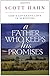 A Father Who Keeps His Promises