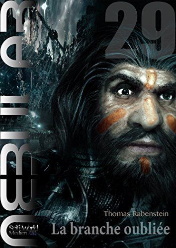 NEBULAR 29 - La branche oubliÃ©e: Ã‰pisode 29 (French Edition)
