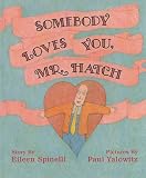 Somebody Loves You, Mr. Hatch