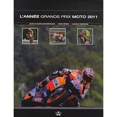 L'ann�e grands prix moto 2011