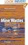 Mine Wastes: Characterization, Treatment and Environmental Impacts