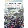 West Pointers and the Civil War: The Old Army in War and Peace (Library Edition)