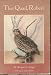 That Quail, Robert