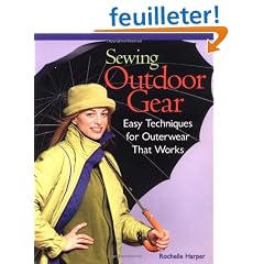 Sewing Outdoor Gear: Easy Techniques for Outerwear That Works