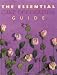 The Essential Cake Decorating Guide (Essential Cookbooks (Thunder Bay Press))