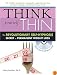 Think Yourself Thin with CD: The Revolutionary Self-Hypnosis Secret to Permanent Weight Loss