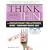 Think Yourself Thin with CD: The Revolutionary Self-Hypnosis Secret to Permanent Weight Loss