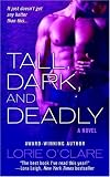 Tall, Dark, and Deadly