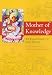 Mother of Knowledge (Tibetan Translation Series)