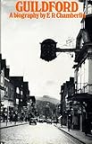 Guildford : a biography