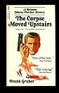 The Corpse Moved Upstairs