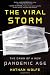 The Viral Storm