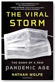 The Viral Storm: The Dawn of a New Pandemic Age