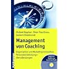 Management von Coaching: Organisation und Marketing innovativer Personalentwicklungsdienstleistungen