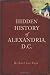 Image of Hidden History of Alexandria, D.C.