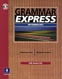 Grammar Express-Intermediate: For Self-Study and Classroom Use [With CDROM]