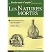 Les Natures mortes : Apprendre � dessiner pas � pas
