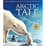 Arctic Tale: Official Companion to the Major Motion Picture