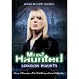 Most Haunted: London Haunts -