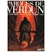 21 F�vrier 1916-18 d�cembre 1916, Paroles de Verdun : Ou le jeu de l'oie en BD