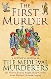 The first murder : a historical mystery