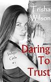 Daring To Trust (Indigo Girls)