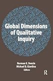 Global dimensions of qualitative inquiry